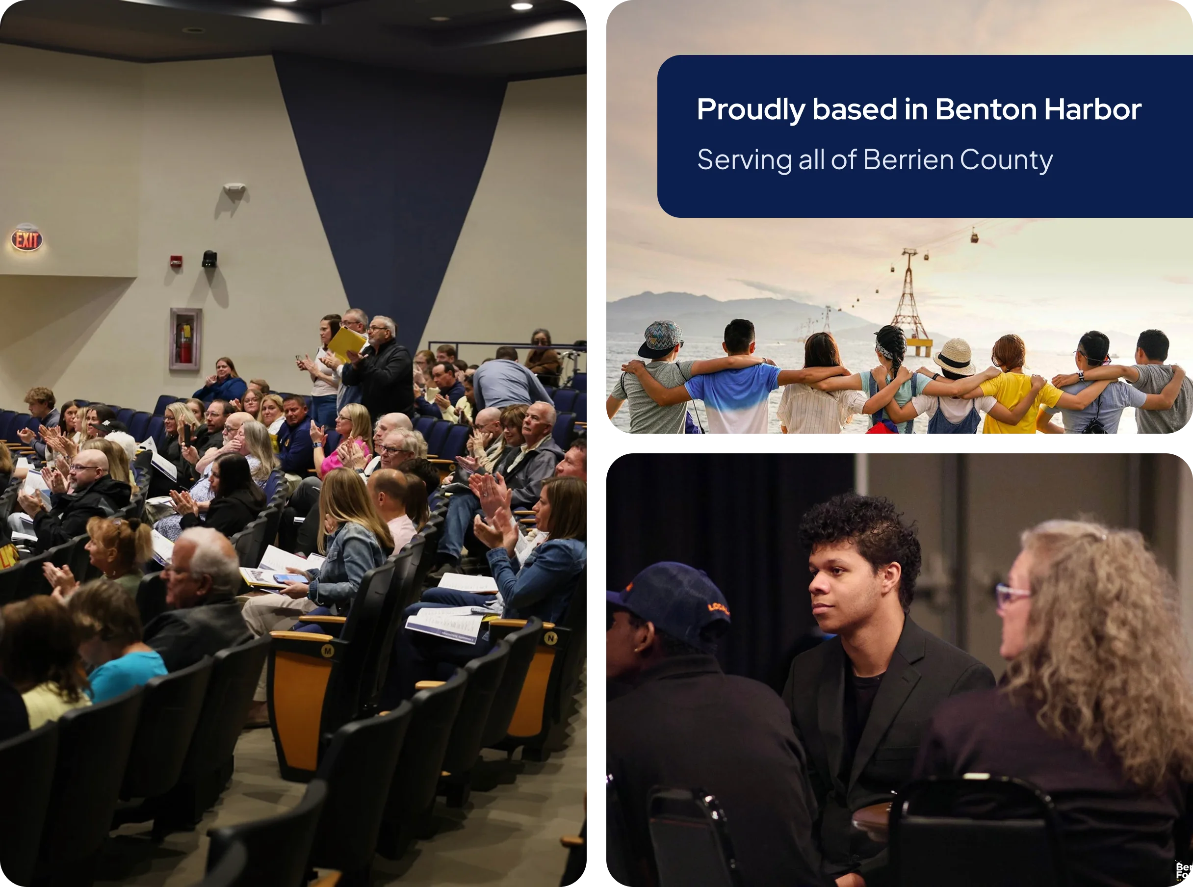 Three photographs captioned "Proudly based in Benton Harbor, serving all of Berrien County": an auditorium audience applauding, a line of people with their arms around each other looking out over water, and a young performer in the audience at a theatre